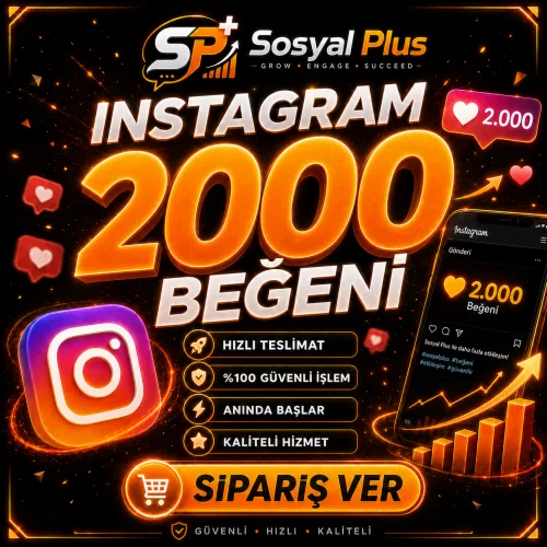 Instagram 2.000 Beğeni - Garantili - Etkileşimini Güçlendir